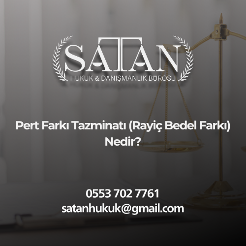 Pert farkı tazminatı hakkında bilgi veren infografik