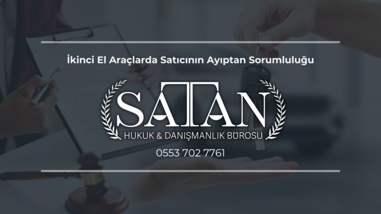 İkinci el araç satışında kilometre sayacıyla oynanmış araç ve alıcının hakları