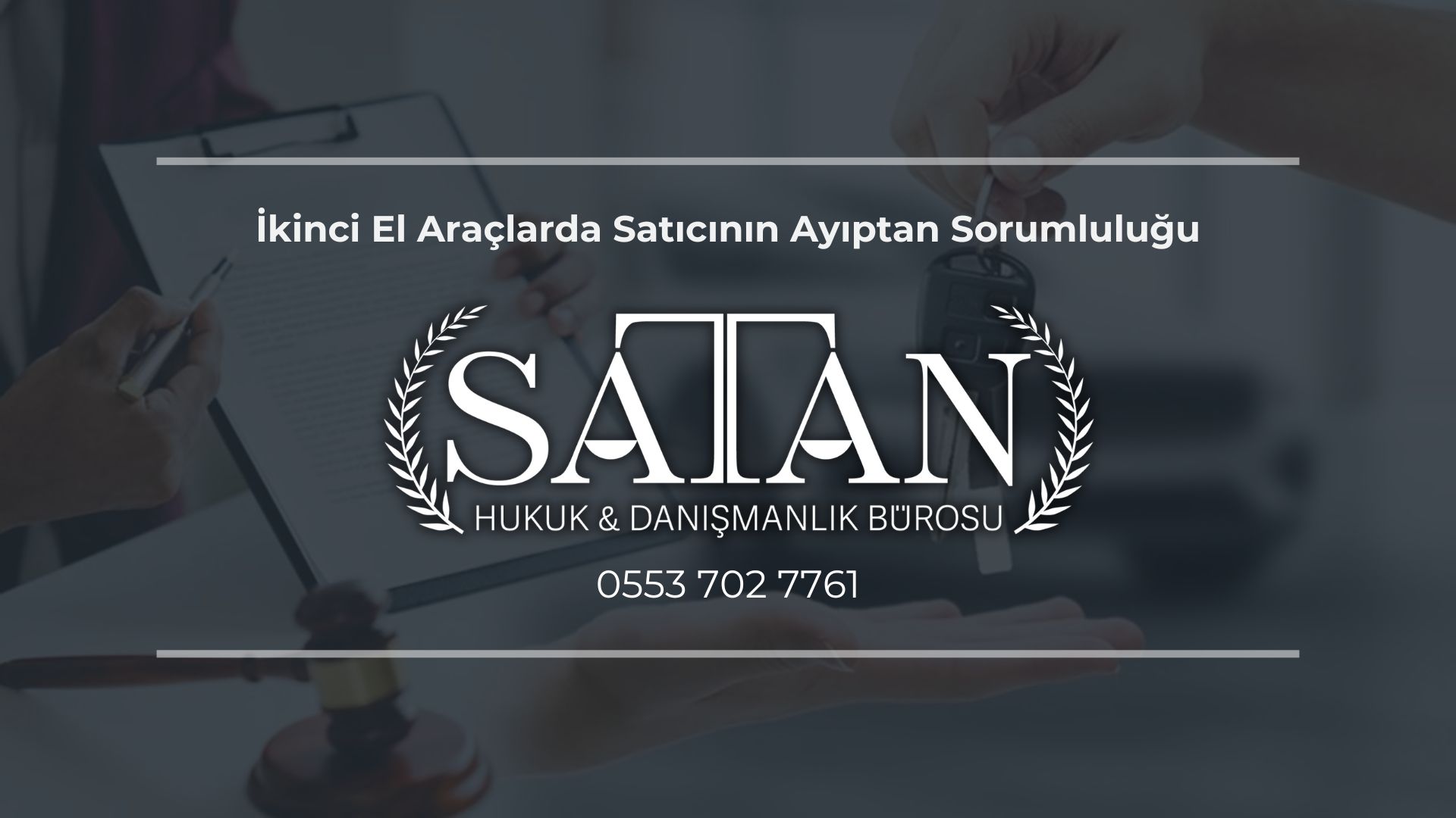 İkinci El Araçlarda Satıcının Ayıptan Sorumluluğu