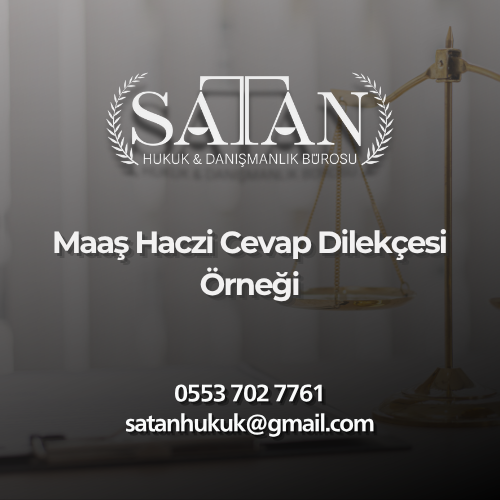 Word formatında düzenlenmiş maaş haczi cevap dilekçesi örneği.