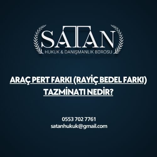 Eksperin kaza yapmış aracı inceleyerek pert değerini belirlemesi.