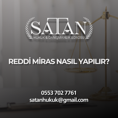 Sulh hukuk mahkemesine reddi miras dilekçesi veren mirasçı görseli.