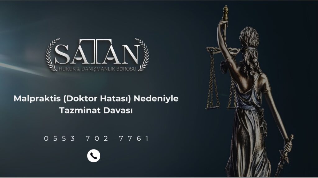 Sağlıkta malpraktis sürecinin hukuki boyutlarını açıklayan grafik.